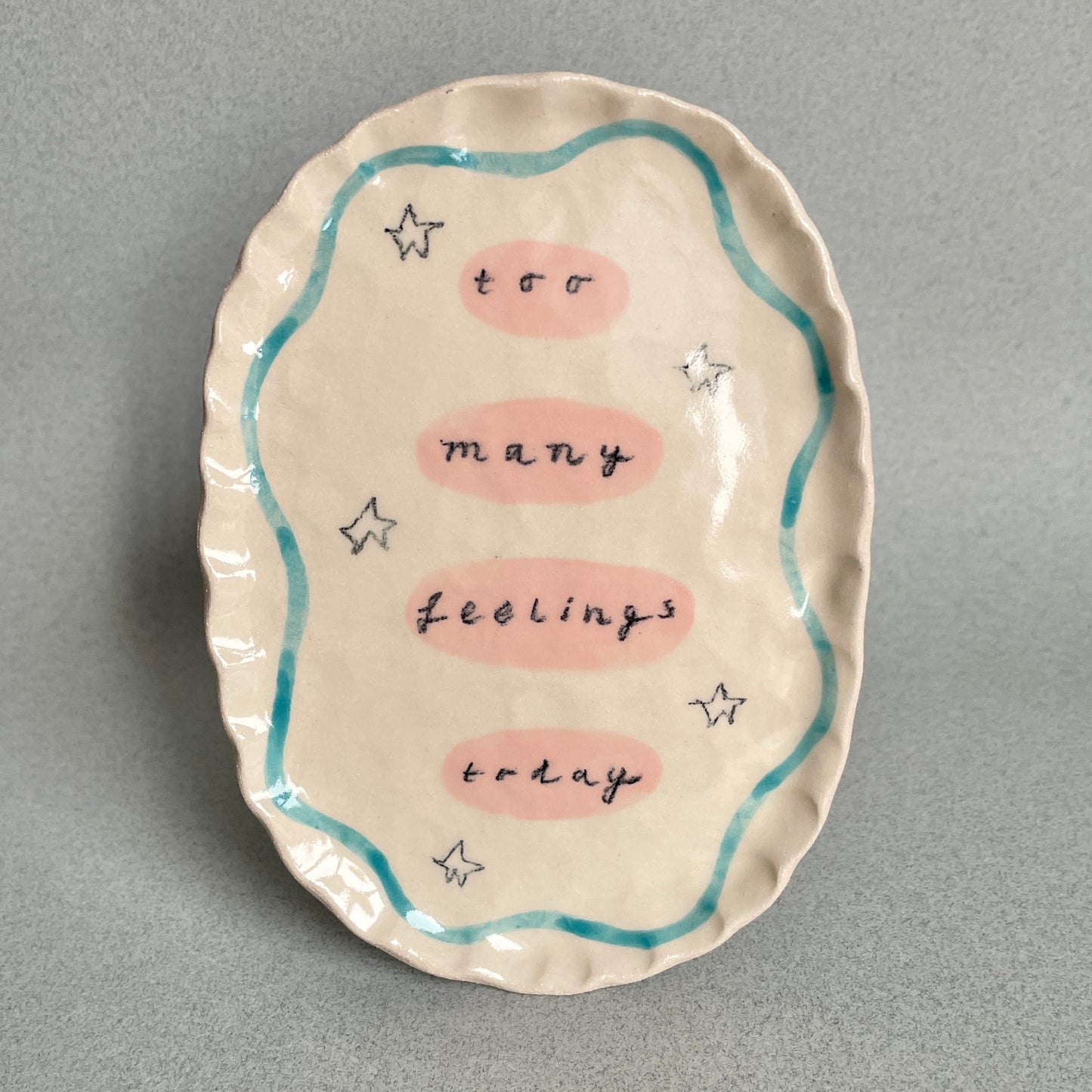 too many feelings today