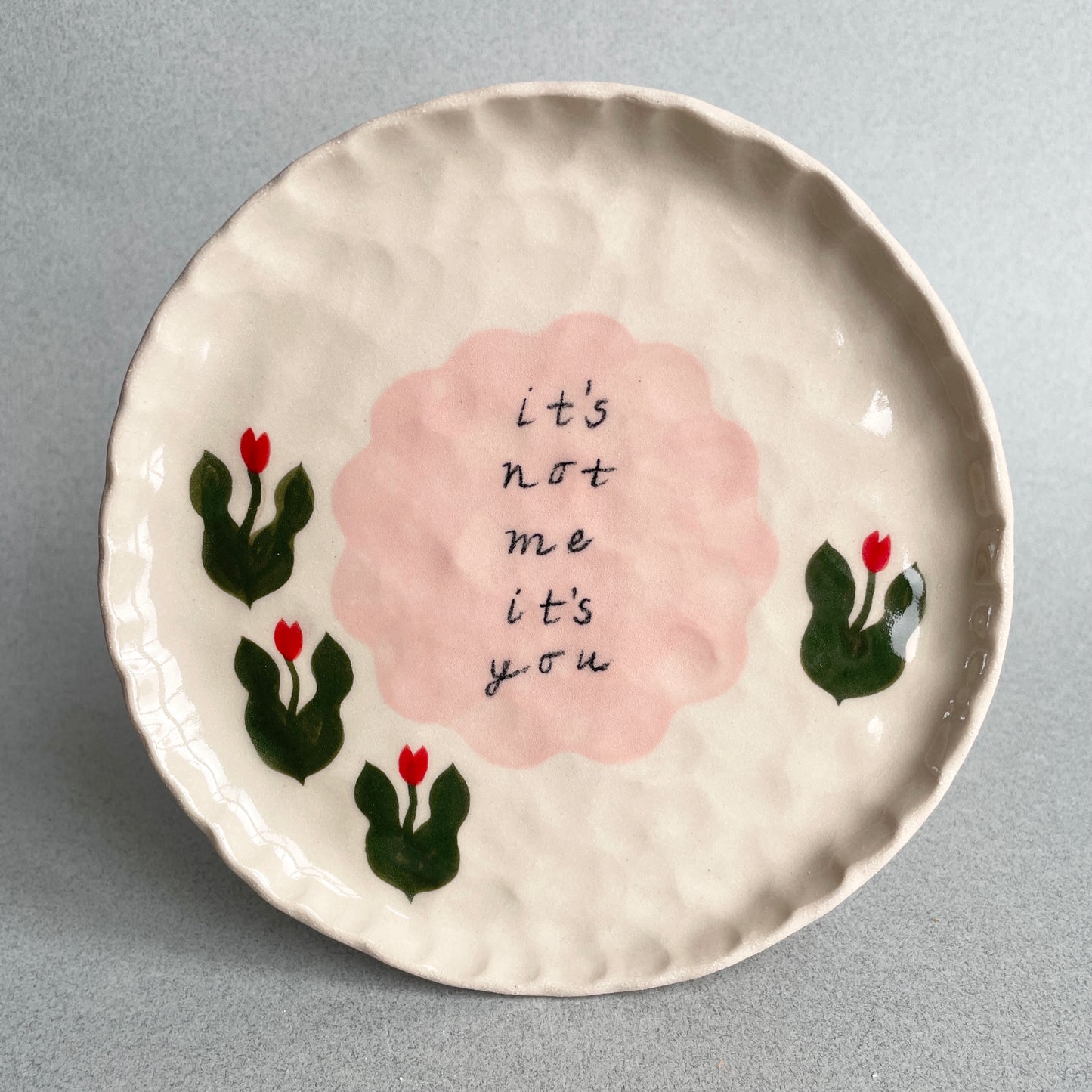 it's not me it's you